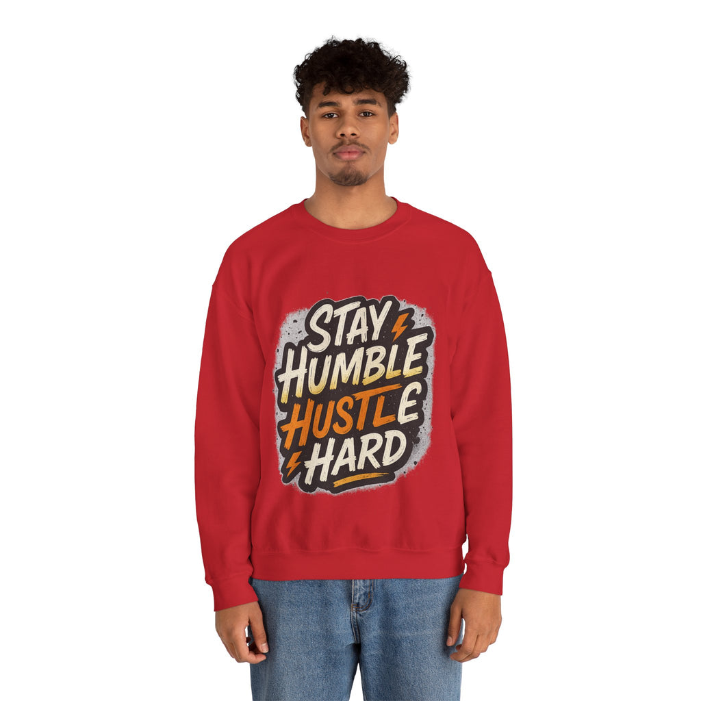 Stay Humble Hustle Hard Crewneck Sweatshirt | Motivational Unisex Sweatshirt | Inspirational Gift | Positive Quote Apparel