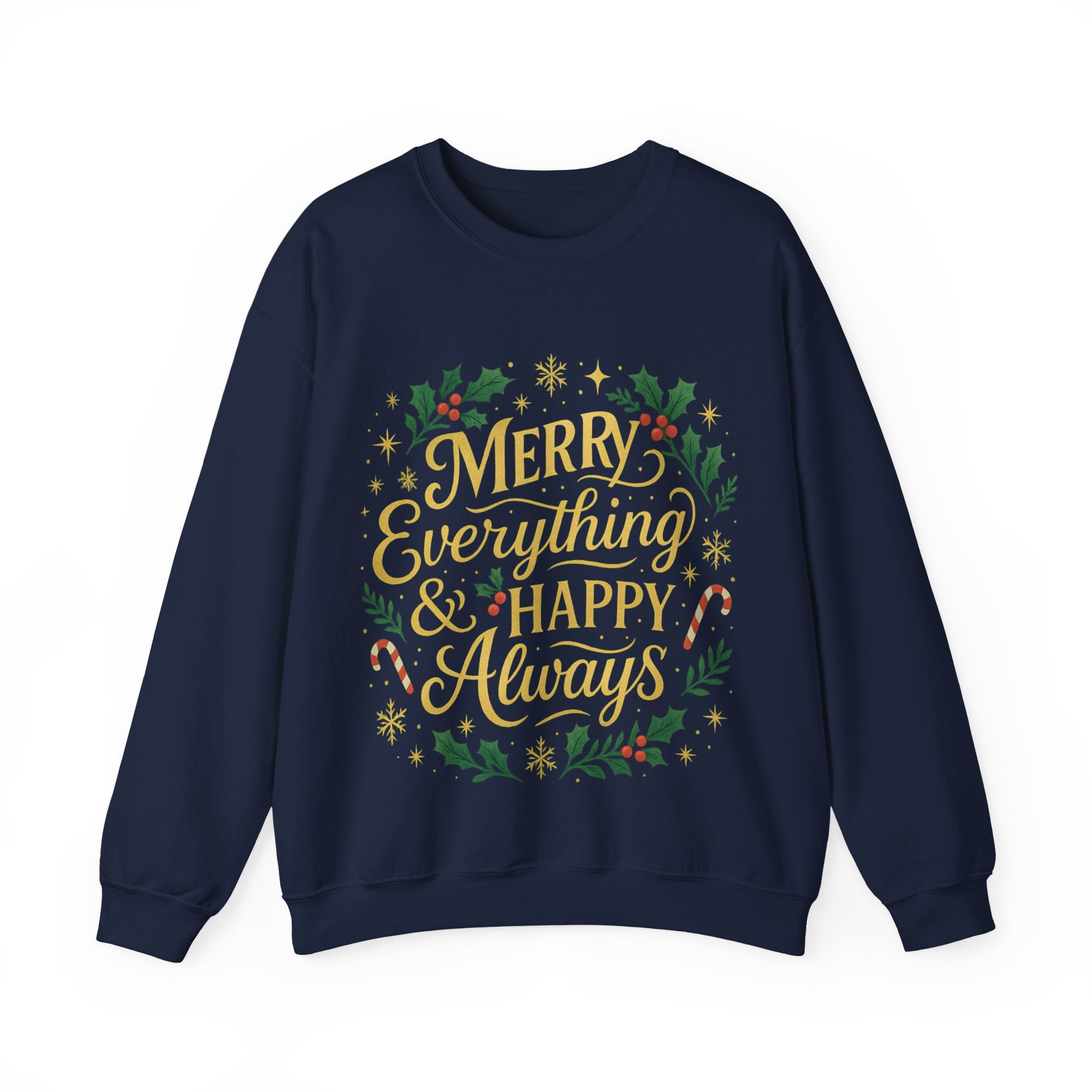 Merry Everything Crewneck Sweatshirt, Christmas Gift, Holiday Apparel, Unisex Sweater, Cozy Winter Wear