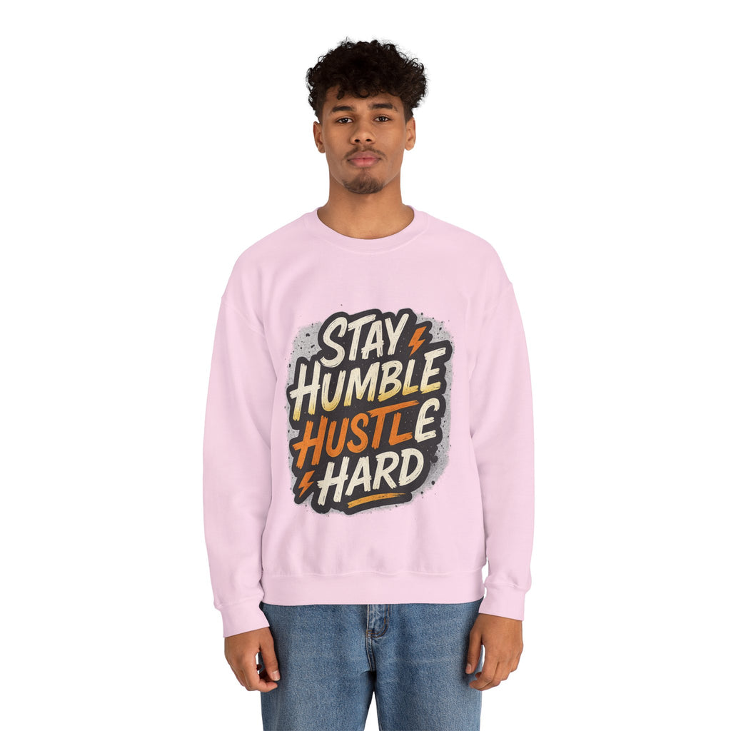 Stay Humble Hustle Hard Crewneck Sweatshirt | Motivational Unisex Sweatshirt | Inspirational Gift | Positive Quote Apparel
