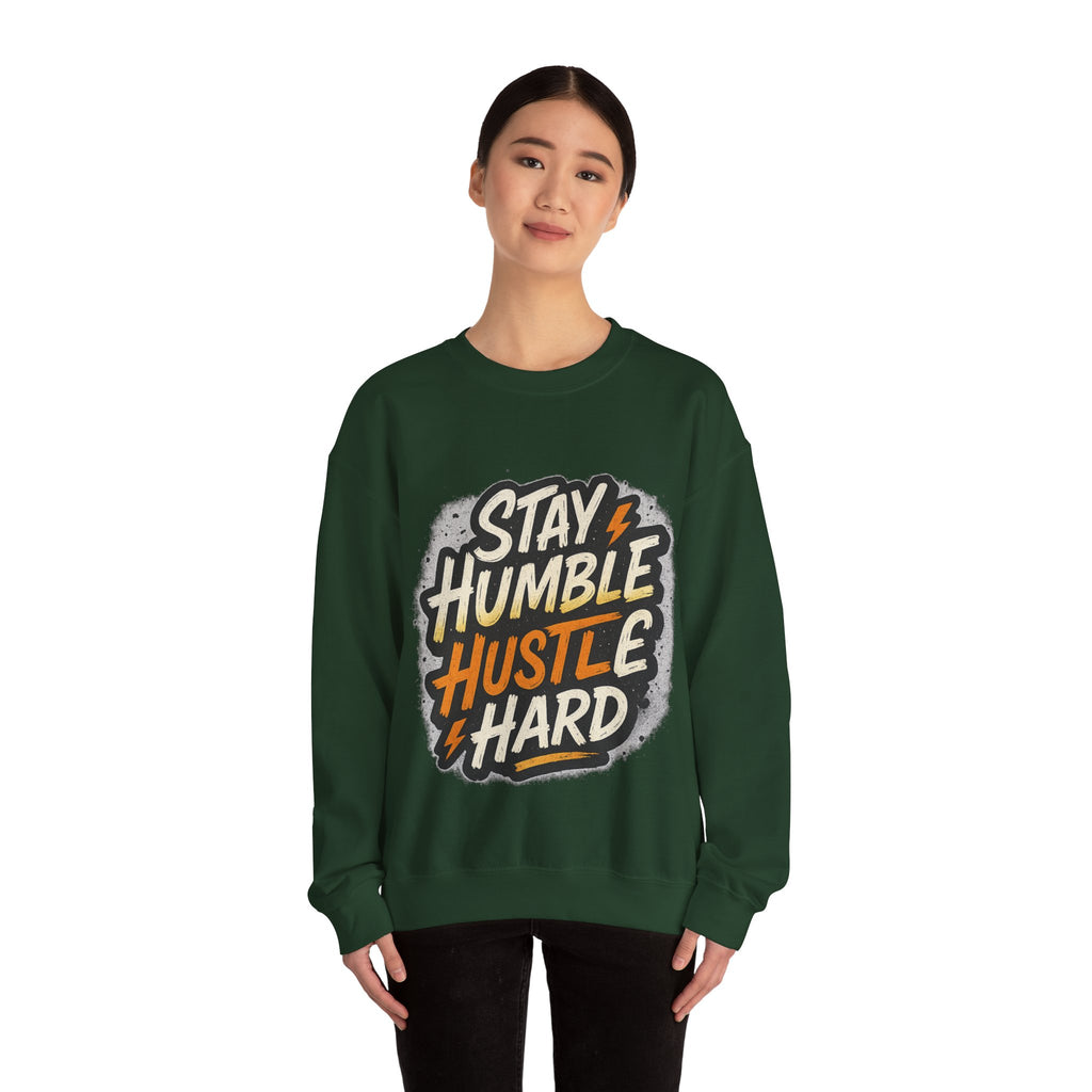 Stay Humble Hustle Hard Crewneck Sweatshirt | Motivational Unisex Sweatshirt | Inspirational Gift | Positive Quote Apparel
