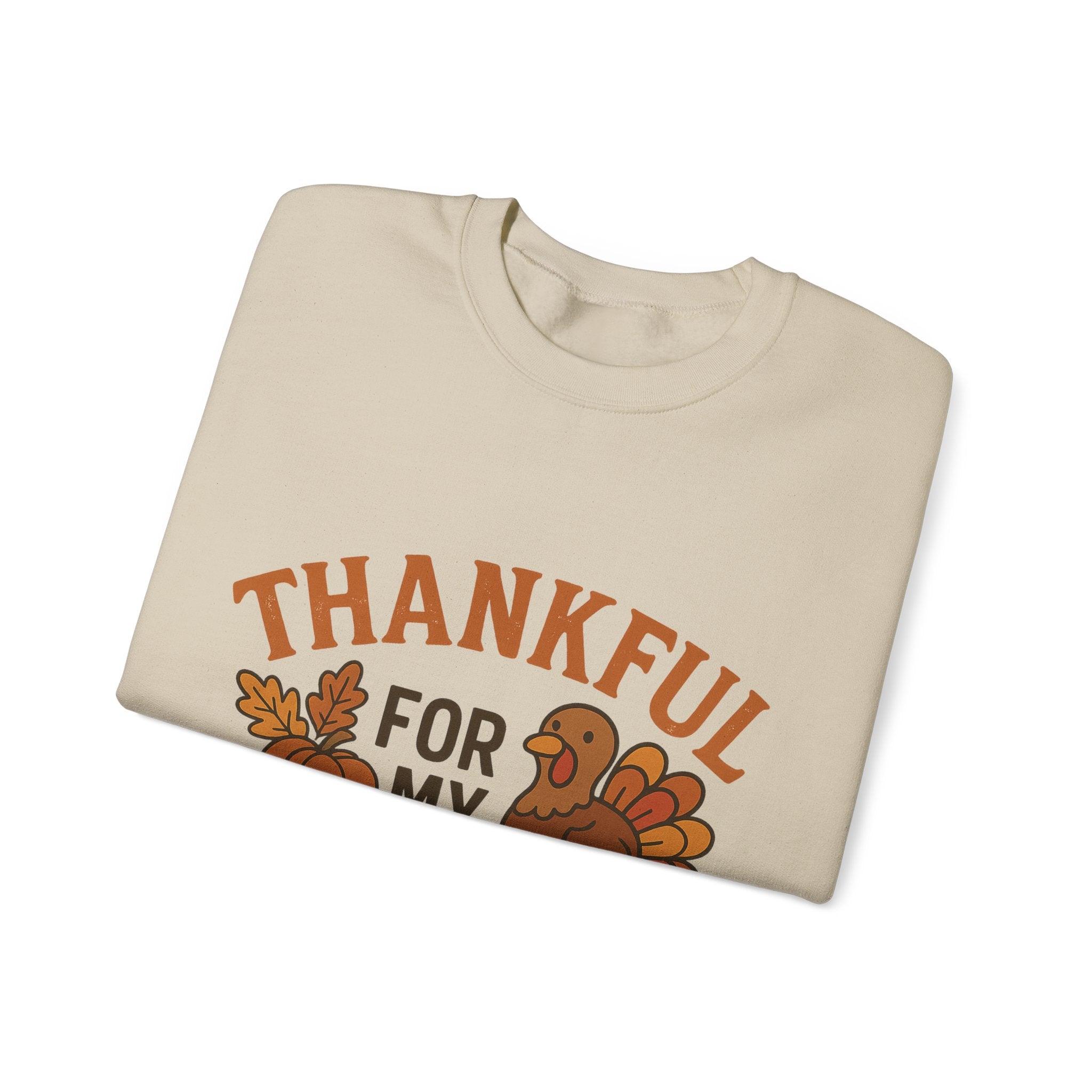 Thankful for My Turkeys Sweatshirt, Cozy Autumn Crewneck, Thanksgiving Apparel, Fall Fashion, Family Gathering Outfits