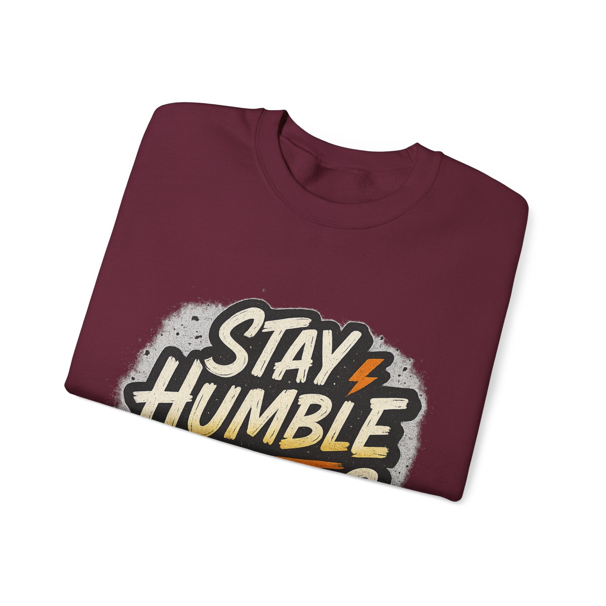 Stay Humble Hustle Hard Crewneck Sweatshirt | Motivational Unisex Sweatshirt | Inspirational Gift | Positive Quote Apparel