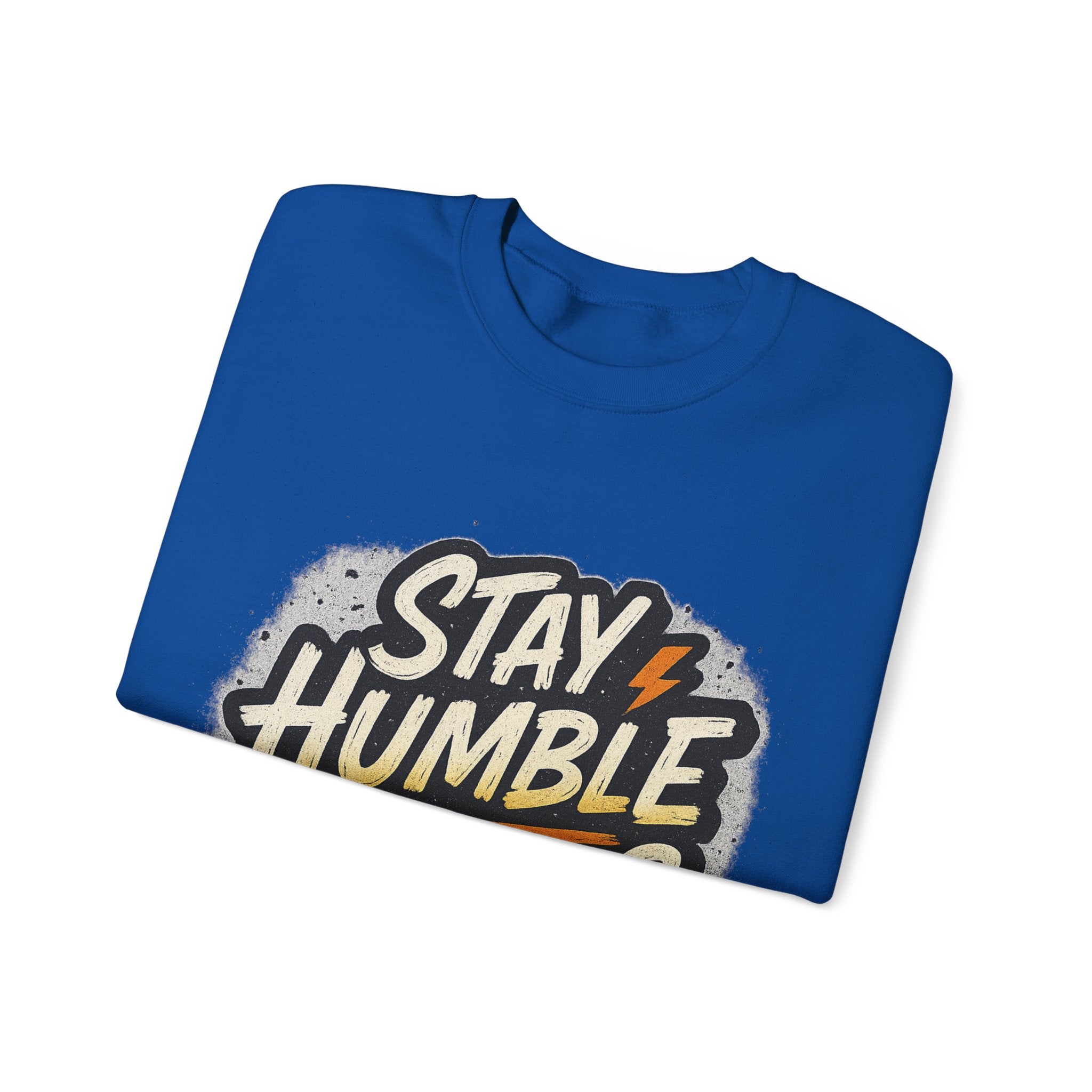 Stay Humble Hustle Hard Crewneck Sweatshirt | Motivational Unisex Sweatshirt | Inspirational Gift | Positive Quote Apparel