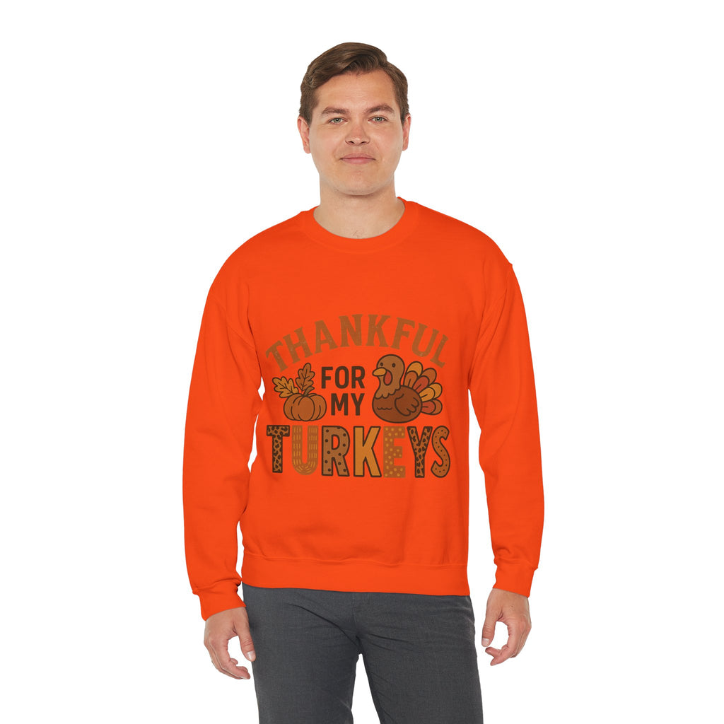 Thankful for My Turkeys Sweatshirt, Cozy Autumn Crewneck, Thanksgiving Apparel, Fall Fashion, Family Gathering Outfits