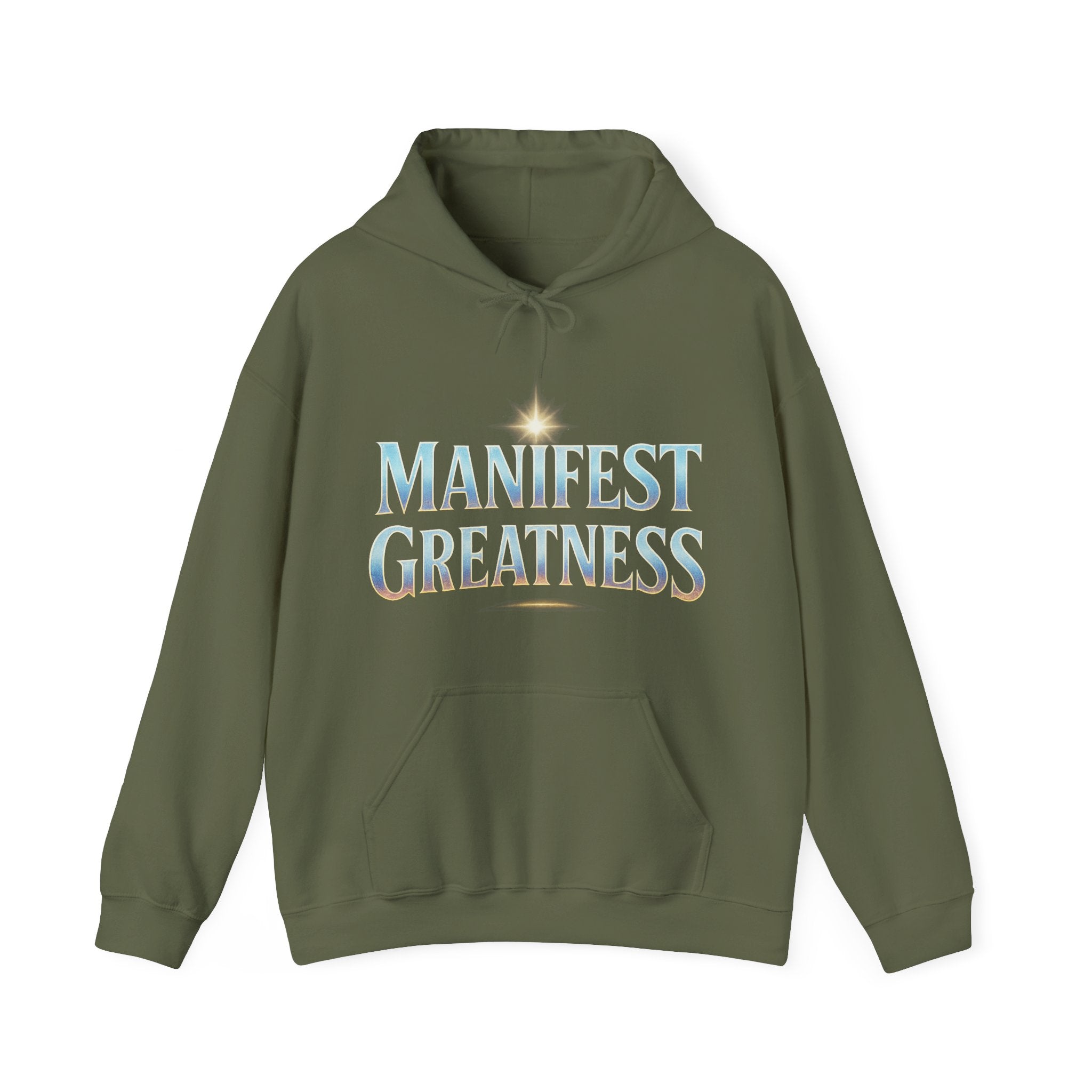 Manifest Greatness Hoodie – Motivational Unisex Sweatshirt, Positive Energy Pullover, Inspirational Gift for Dreamers & Achievers