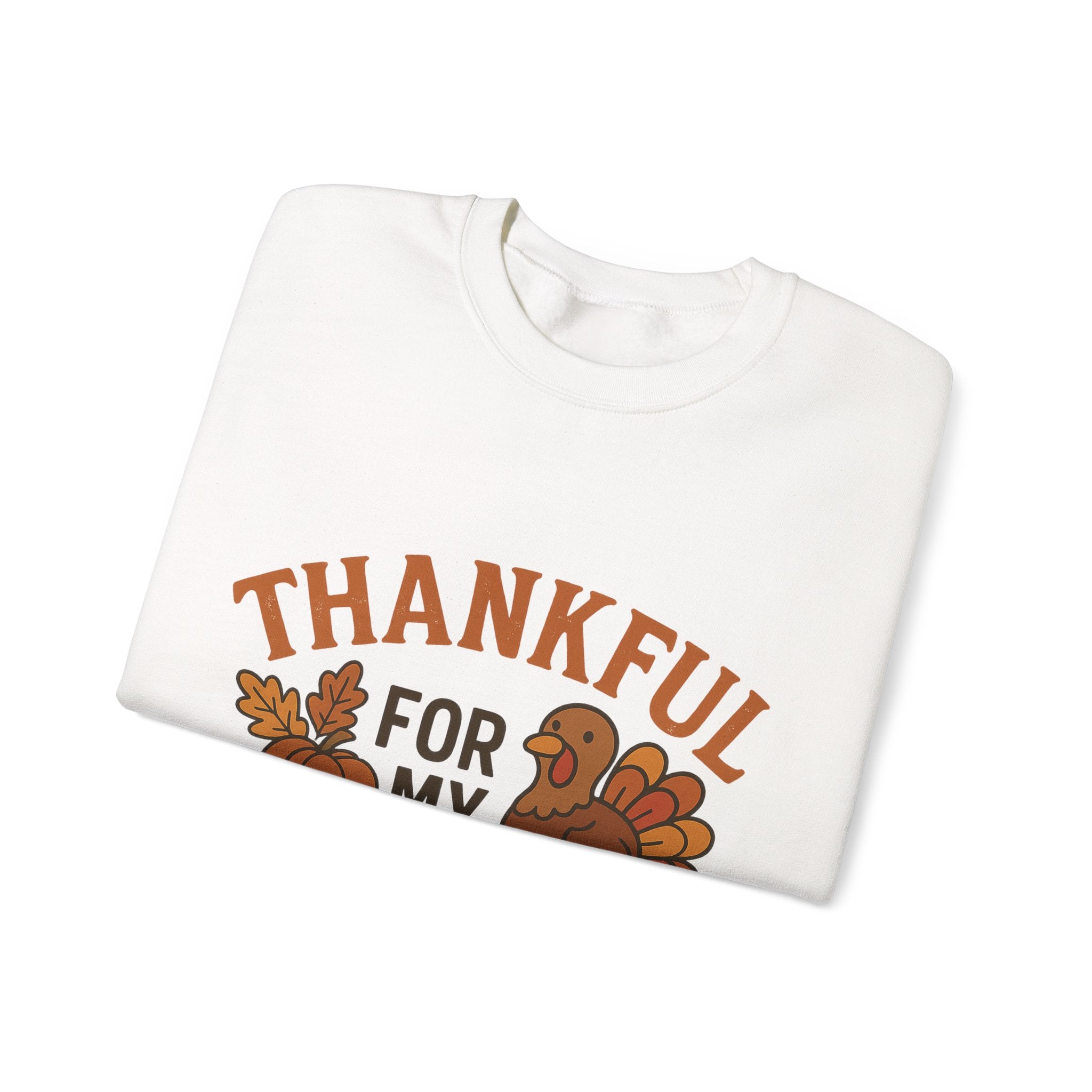 Thankful for My Turkeys Sweatshirt, Cozy Autumn Crewneck, Thanksgiving Apparel, Fall Fashion, Family Gathering Outfits