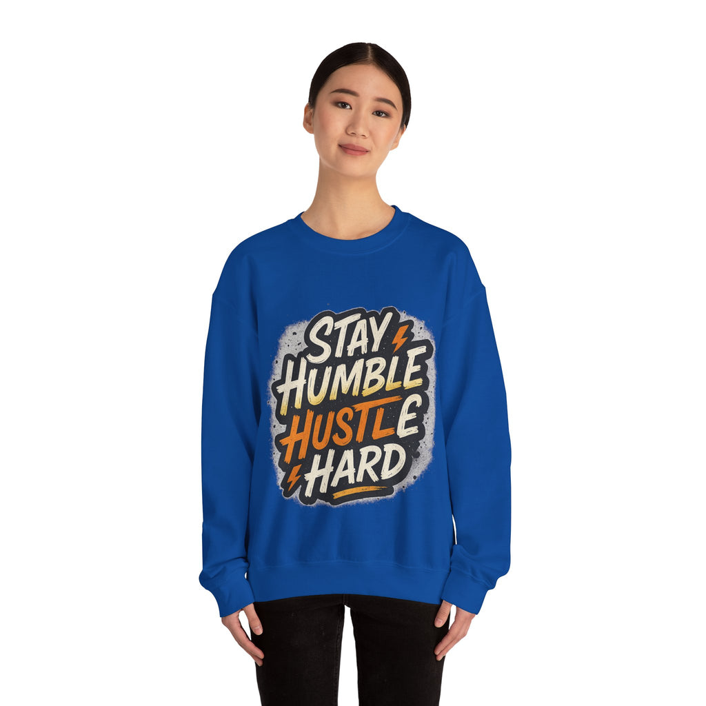 Stay Humble Hustle Hard Crewneck Sweatshirt | Motivational Unisex Sweatshirt | Inspirational Gift | Positive Quote Apparel