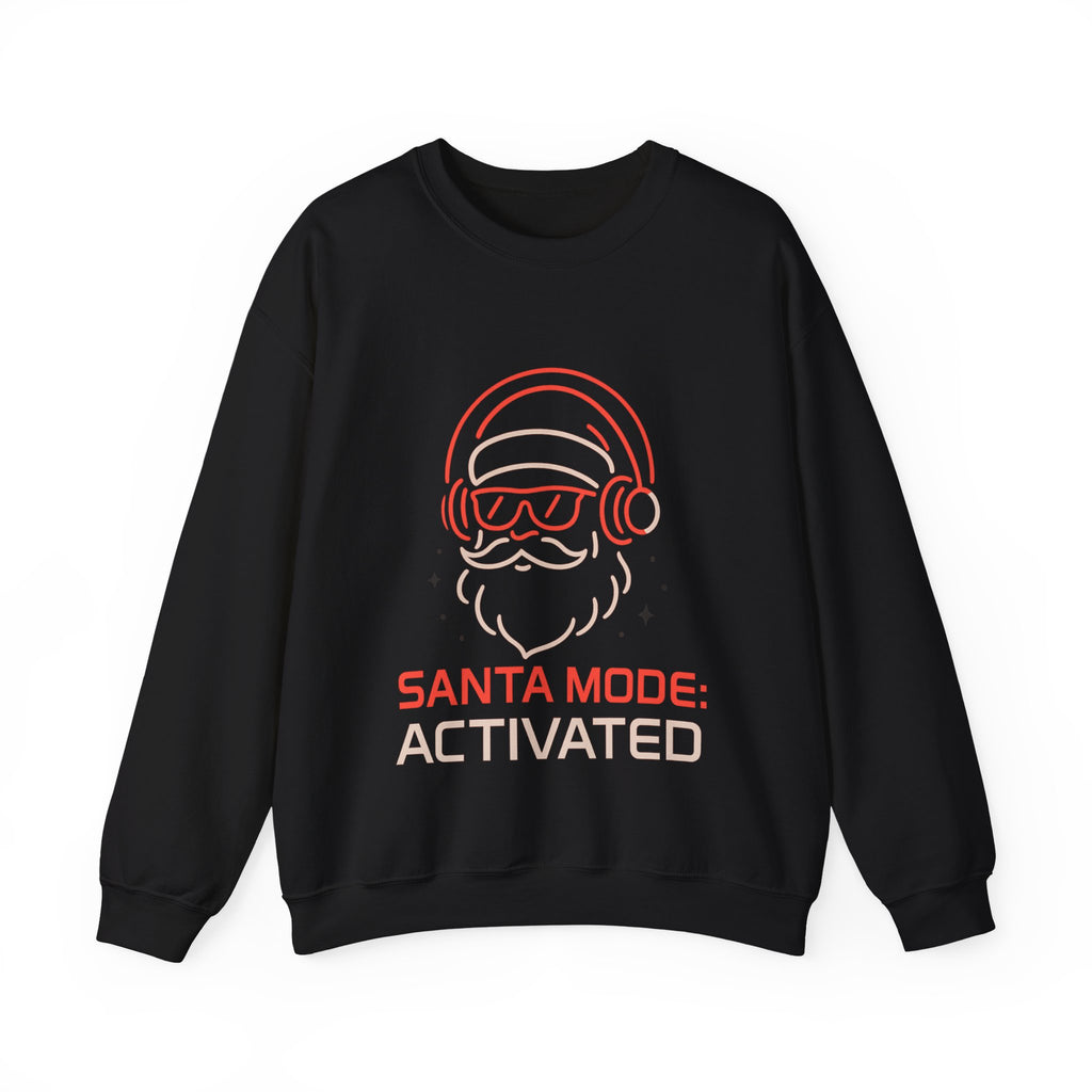 Santa Mode Activated Sweatshirt – Cozy Holiday Crewneck, Unisex Christmas Pullover, Funny Winter Gift for Friends & Family