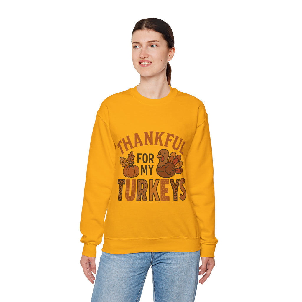 Thankful for My Turkeys Sweatshirt, Cozy Autumn Crewneck, Thanksgiving Apparel, Fall Fashion, Family Gathering Outfits