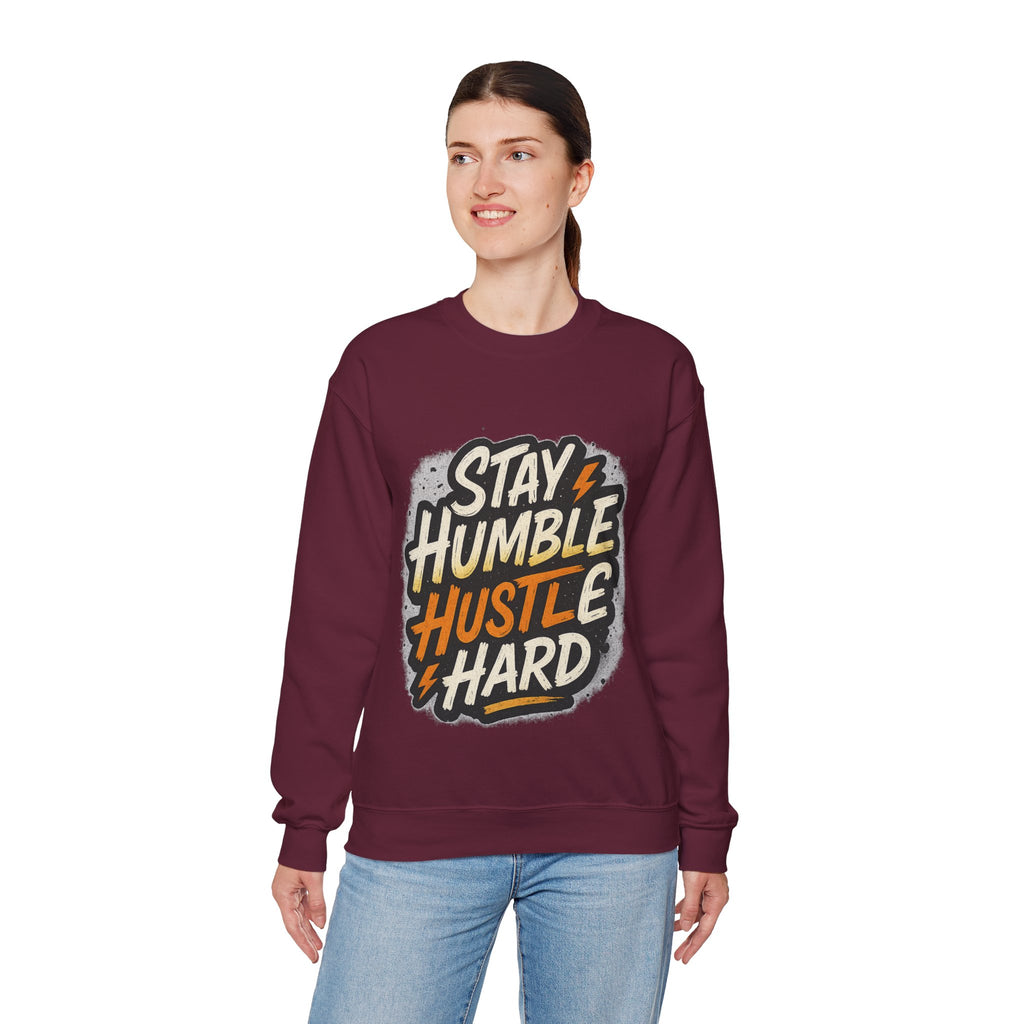 Stay Humble Hustle Hard Crewneck Sweatshirt | Motivational Unisex Sweatshirt | Inspirational Gift | Positive Quote Apparel