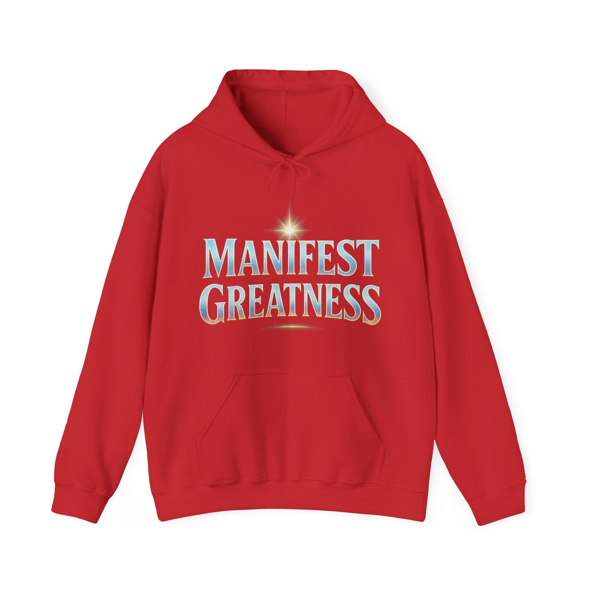 Manifest Greatness Hoodie – Motivational Unisex Sweatshirt, Positive Energy Pullover, Inspirational Gift for Dreamers & Achievers