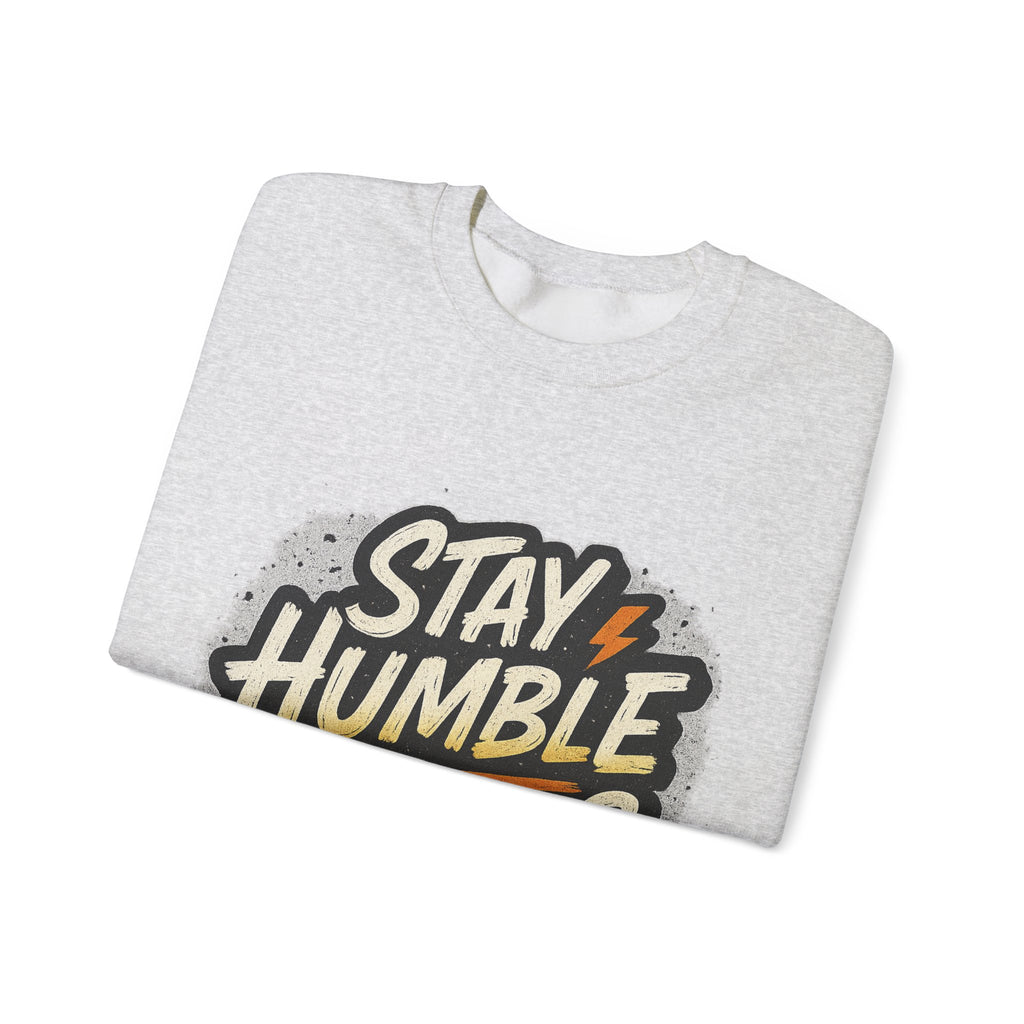 Stay Humble Hustle Hard Crewneck Sweatshirt | Motivational Unisex Sweatshirt | Inspirational Gift | Positive Quote Apparel