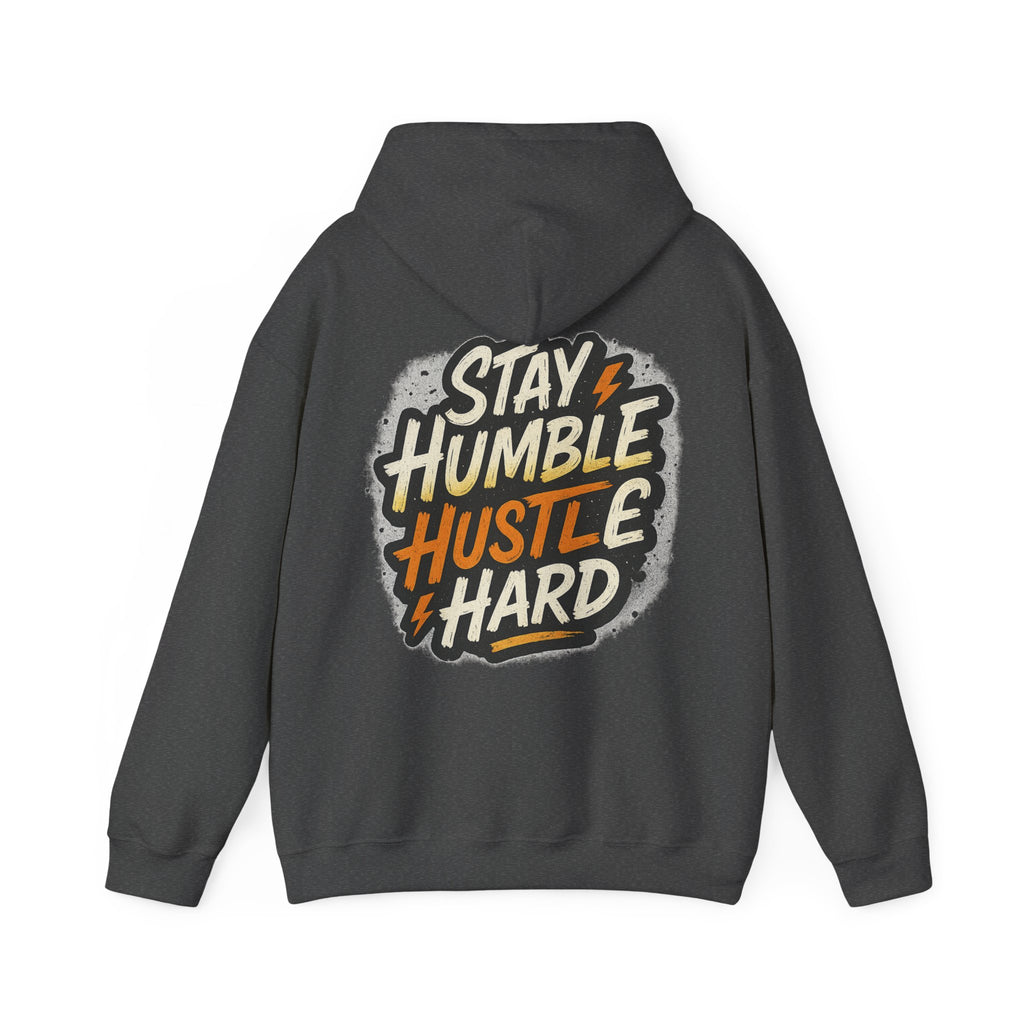 Stay Humble Hustle Hard Hoodie – Inspirational Unisex Sweatshirt, Motivational Apparel, Cozy Hoodie Gift for Students & Go-Getters