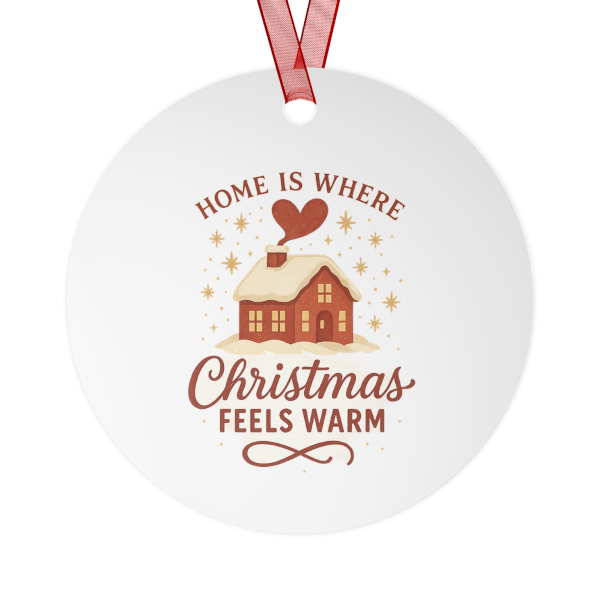 Christmas Metal Ornaments, Home Is Where Christmas Feels Warm, Holiday Decor, Gift for Tree, Family Keepsake