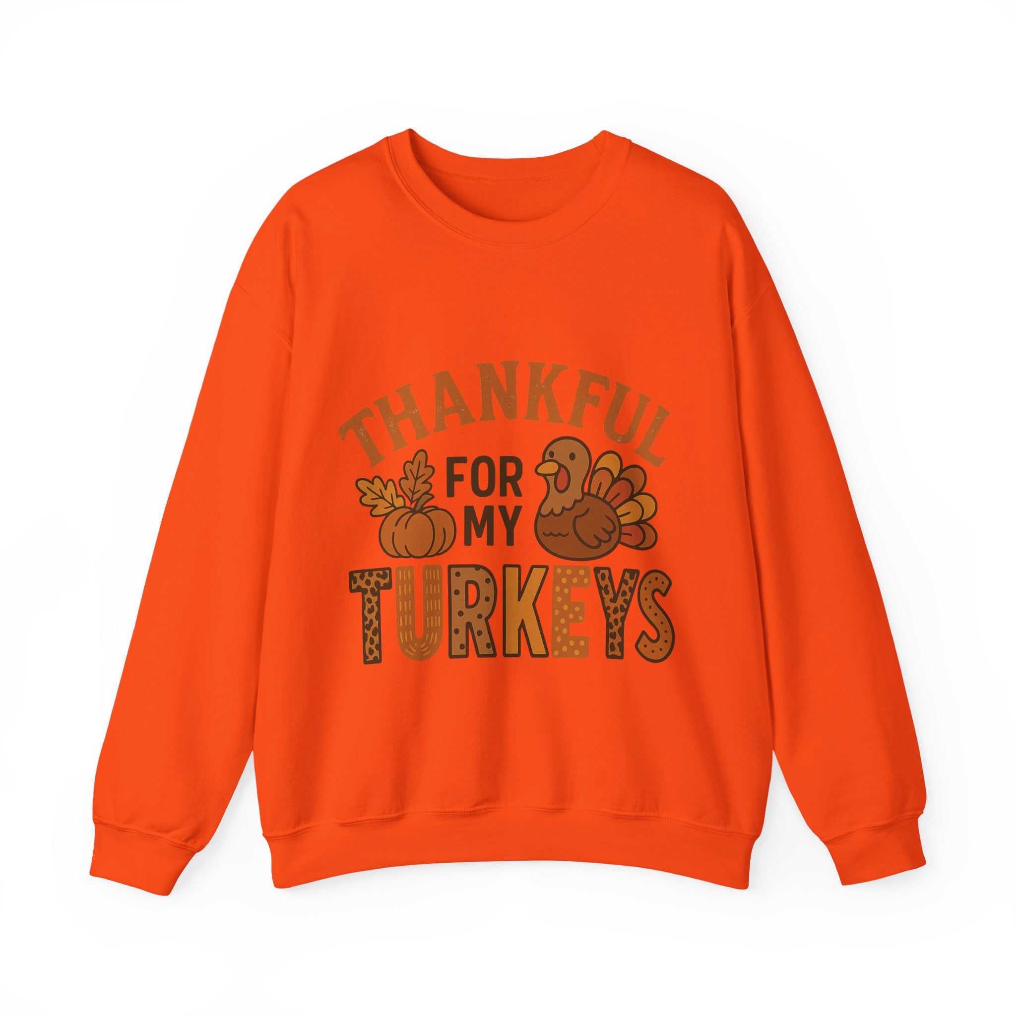 Thankful for My Turkeys Sweatshirt, Cozy Autumn Crewneck, Thanksgiving Apparel, Fall Fashion, Family Gathering Outfits