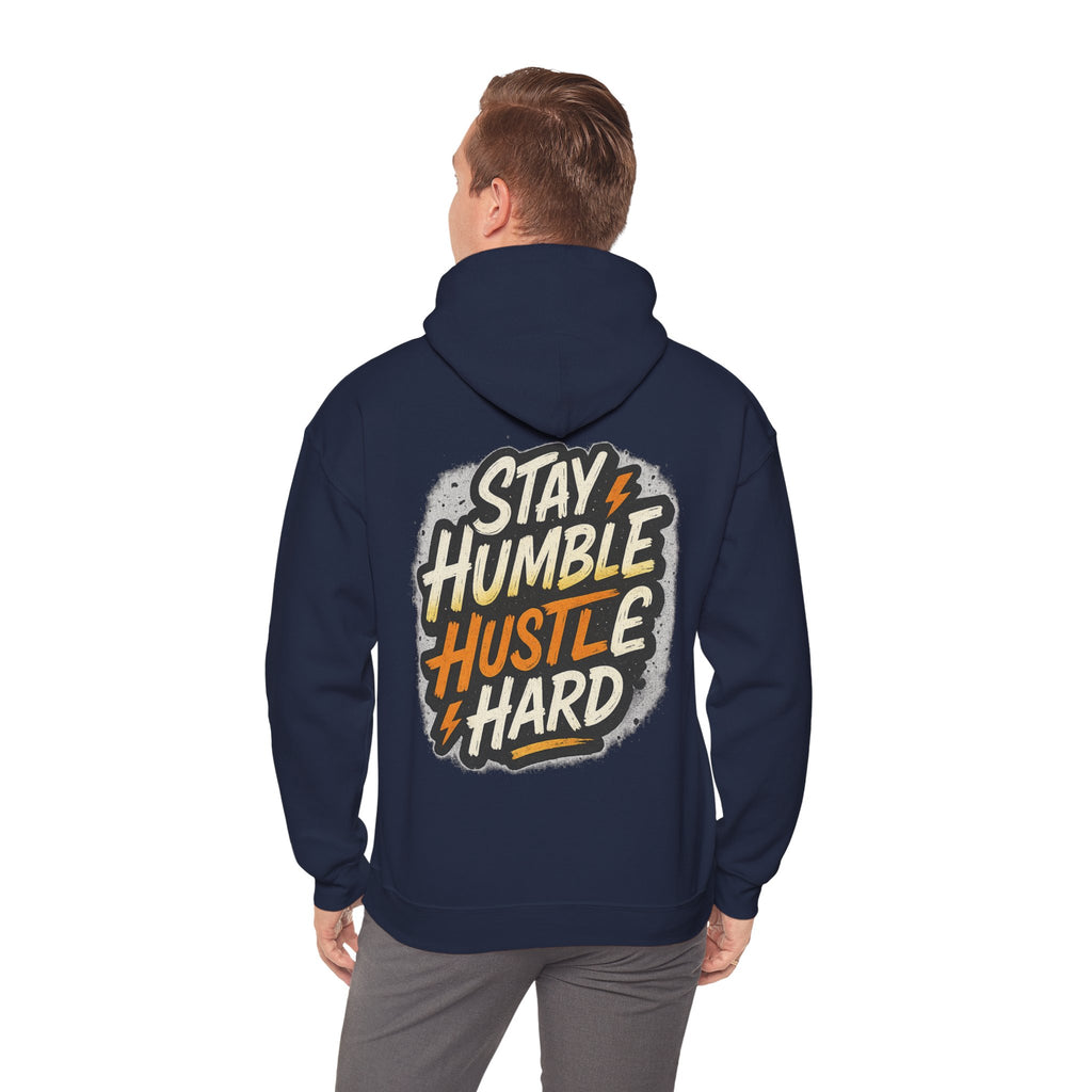 Stay Humble Hustle Hard Hoodie – Inspirational Unisex Sweatshirt, Motivational Apparel, Cozy Hoodie Gift for Students & Go-Getters