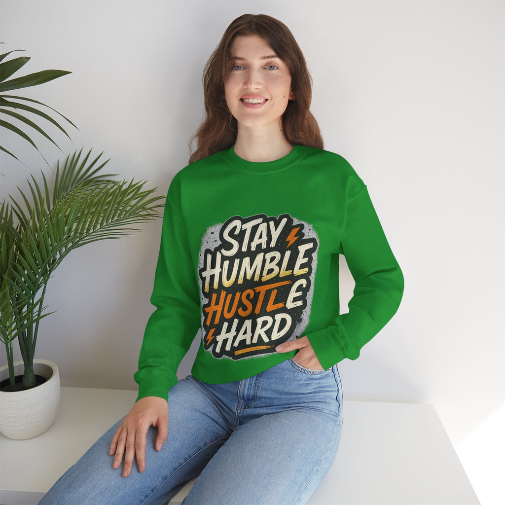 Stay Humble Hustle Hard Crewneck Sweatshirt | Motivational Unisex Sweatshirt | Inspirational Gift | Positive Quote Apparel