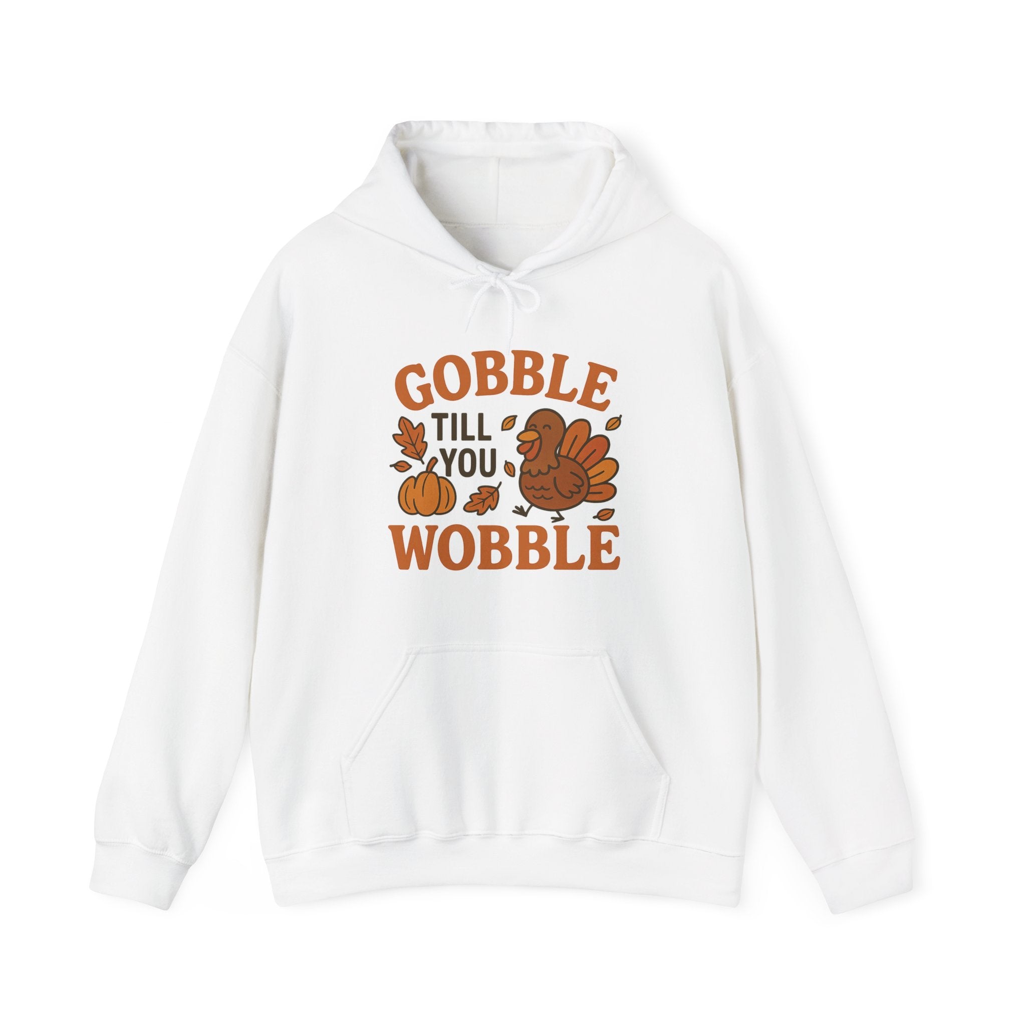 Thanksgiving Gobble Till You Wobble Hoodie, Fall Sweatshirt, Unisex Pullover, Thanksgiving Gift, Cozy Hoodie, Autumn Apparel