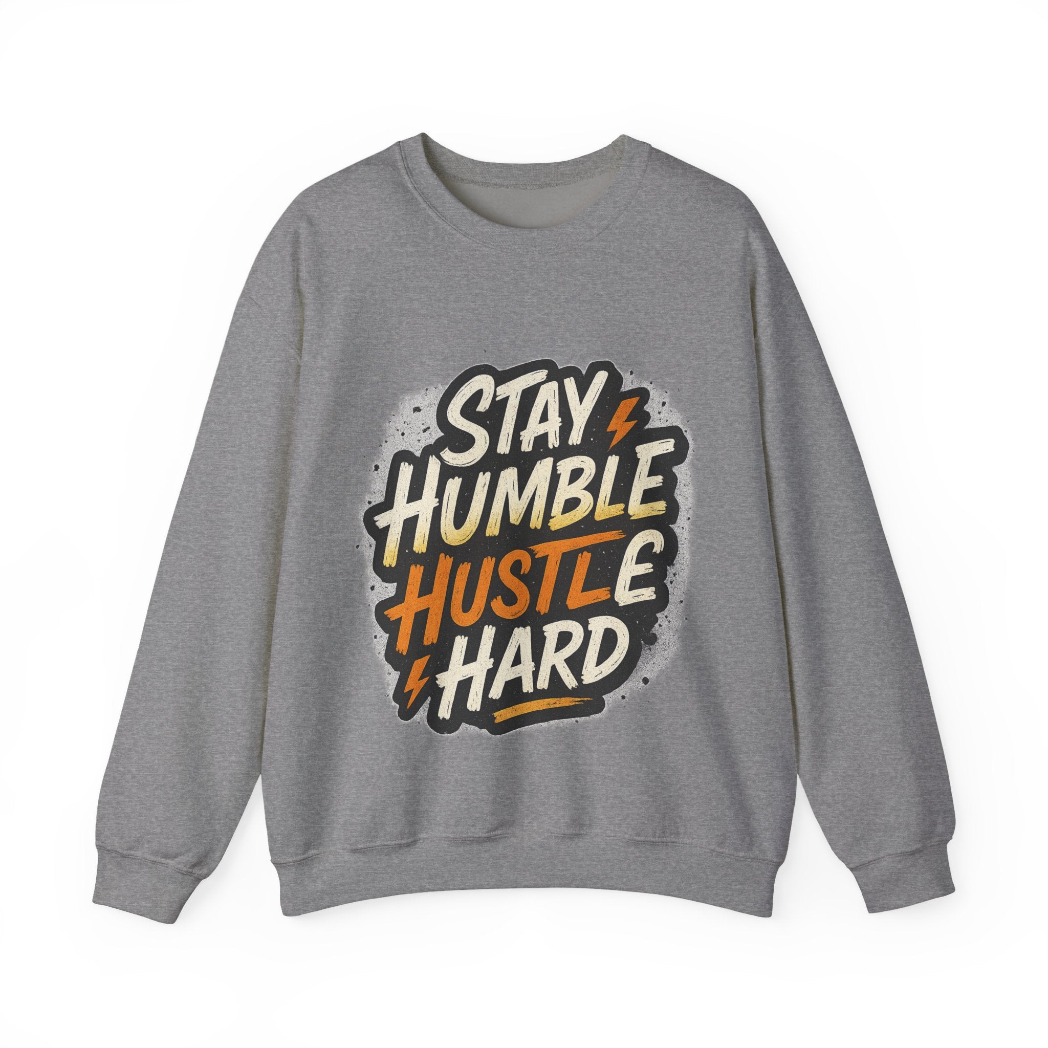 Stay Humble Hustle Hard Crewneck Sweatshirt | Motivational Unisex Sweatshirt | Inspirational Gift | Positive Quote Apparel