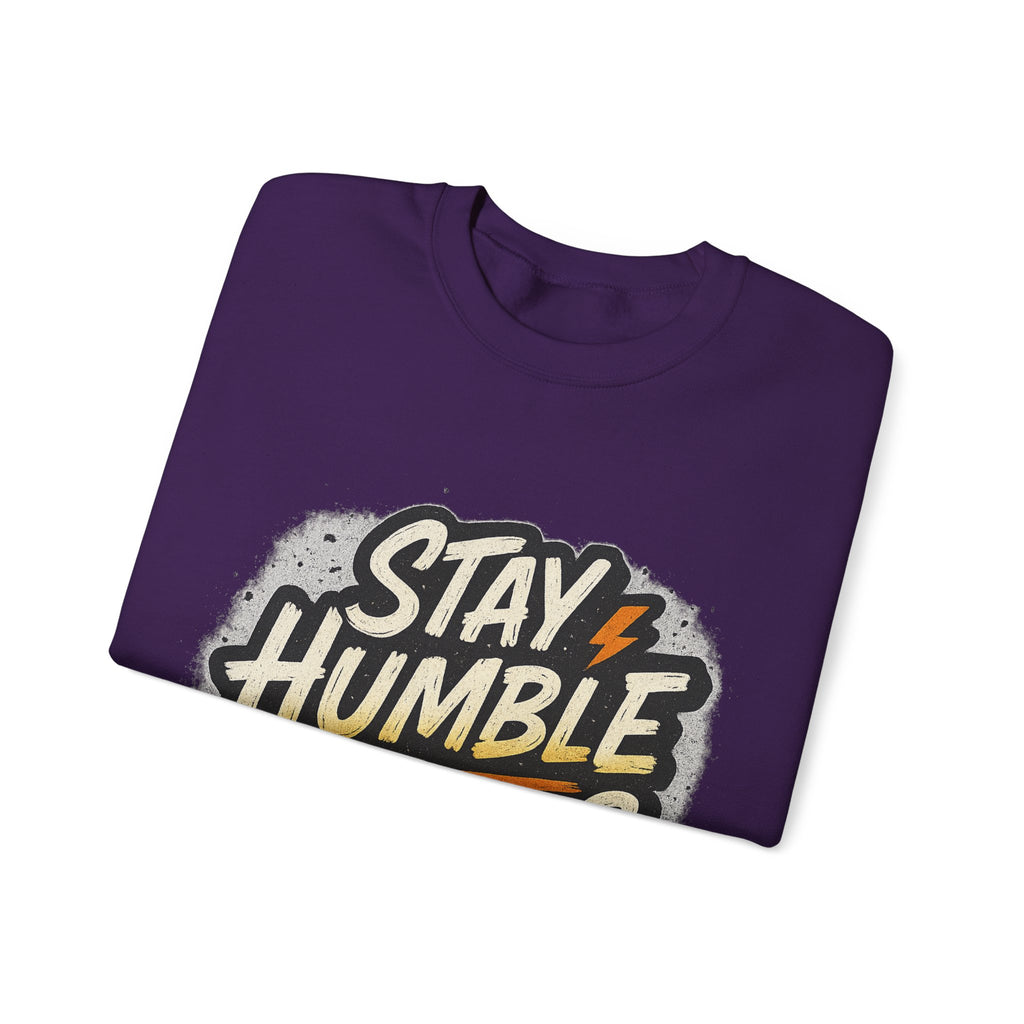 Stay Humble Hustle Hard Crewneck Sweatshirt | Motivational Unisex Sweatshirt | Inspirational Gift | Positive Quote Apparel