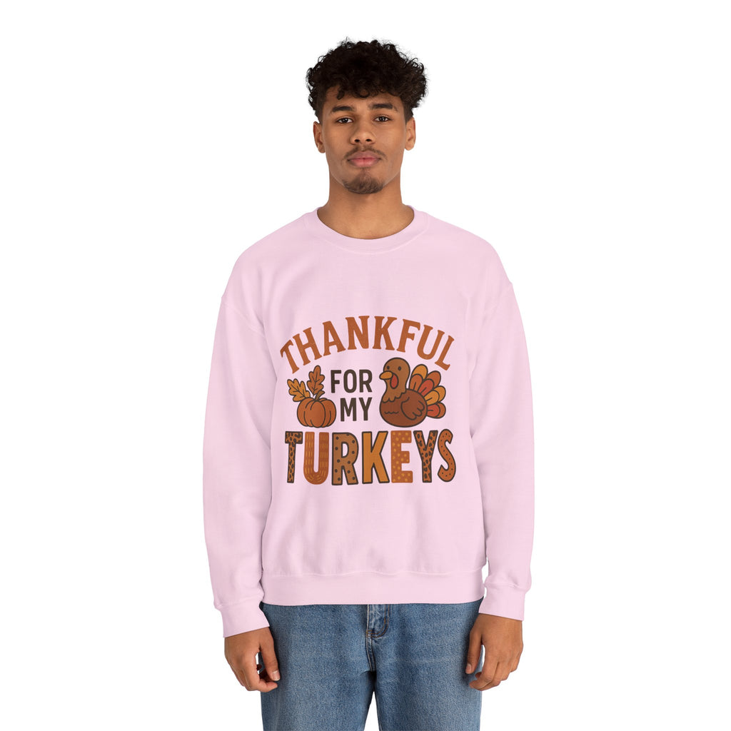 Thankful for My Turkeys Sweatshirt, Cozy Autumn Crewneck, Thanksgiving Apparel, Fall Fashion, Family Gathering Outfits