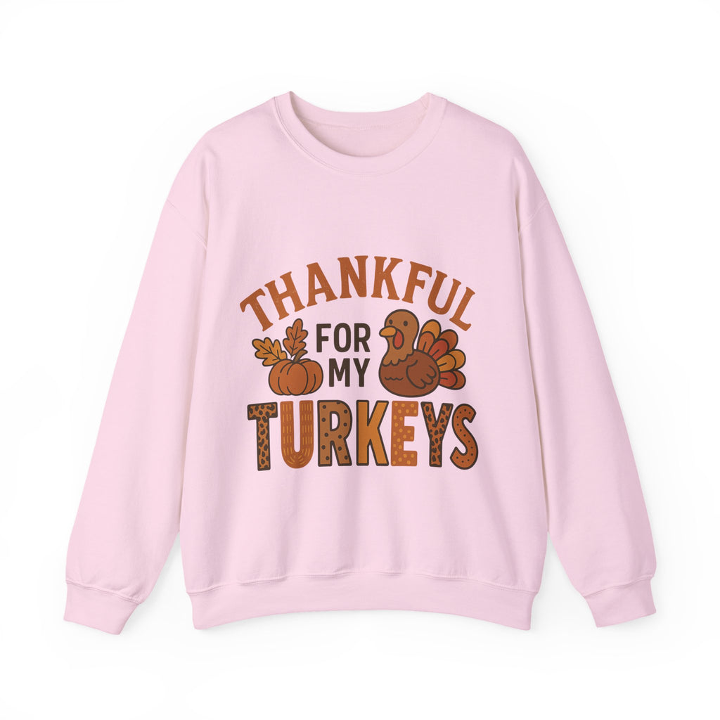 Thankful for My Turkeys Sweatshirt, Cozy Autumn Crewneck, Thanksgiving Apparel, Fall Fashion, Family Gathering Outfits