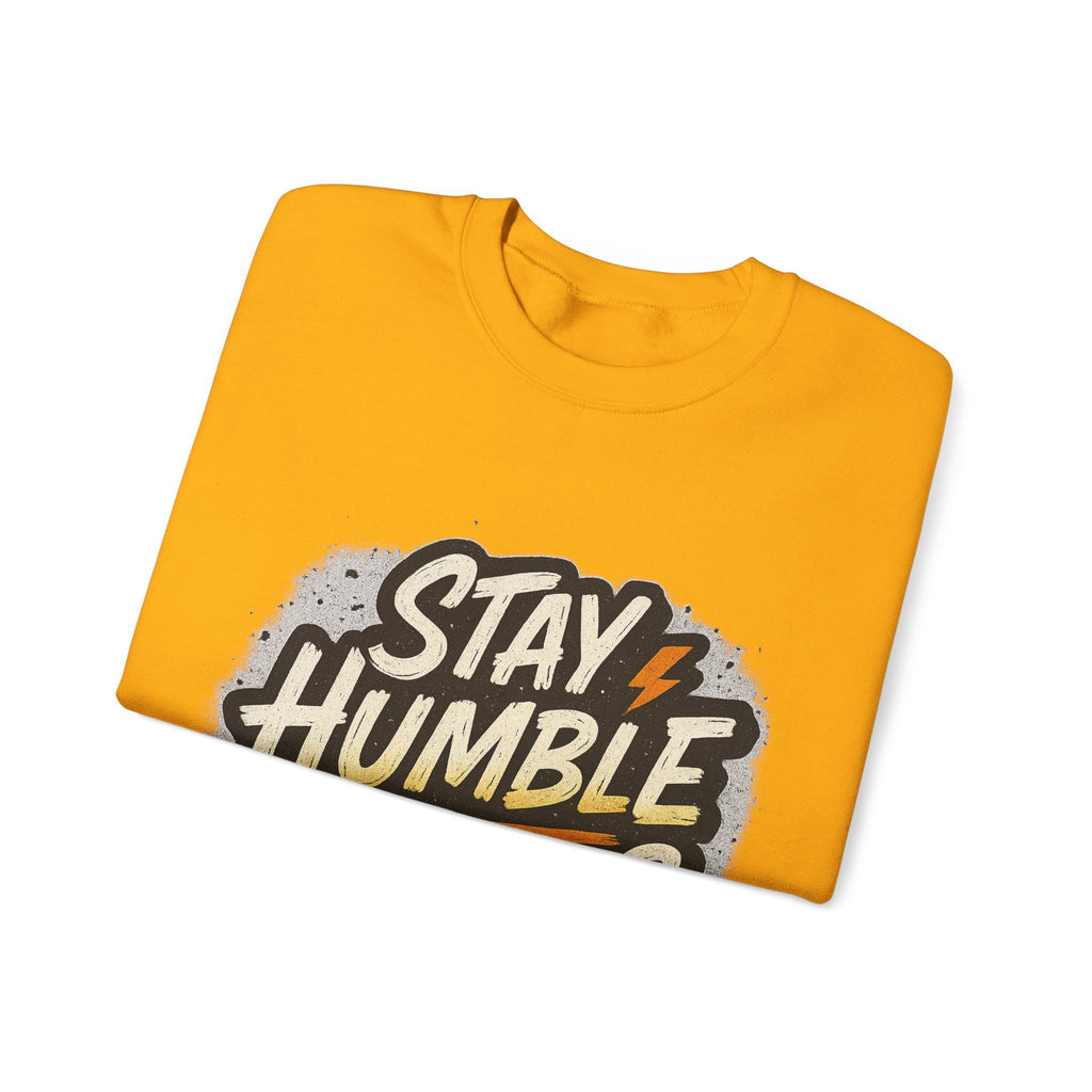 Stay Humble Hustle Hard Crewneck Sweatshirt | Motivational Unisex Sweatshirt | Inspirational Gift | Positive Quote Apparel