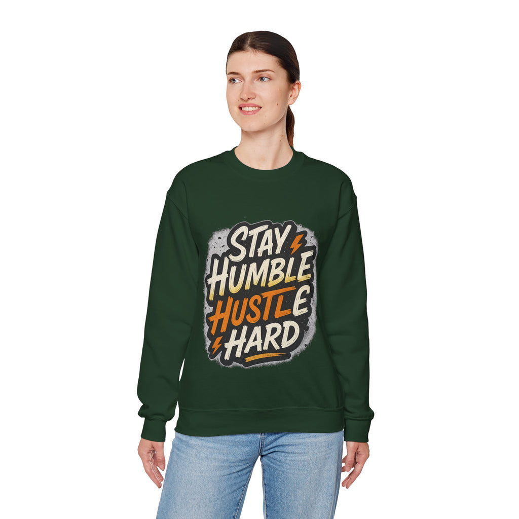 Stay Humble Hustle Hard Crewneck Sweatshirt | Motivational Unisex Sweatshirt | Inspirational Gift | Positive Quote Apparel