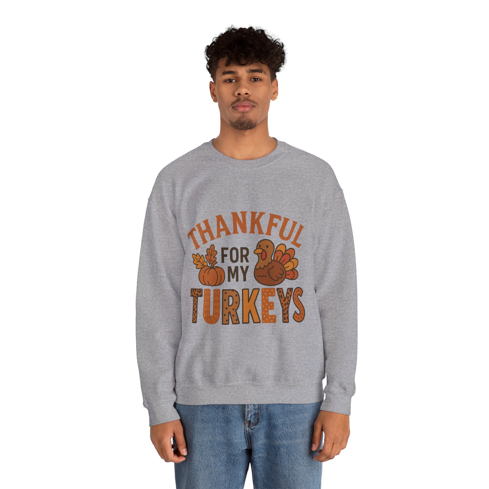 Thankful for My Turkeys Sweatshirt, Cozy Autumn Crewneck, Thanksgiving Apparel, Fall Fashion, Family Gathering Outfits