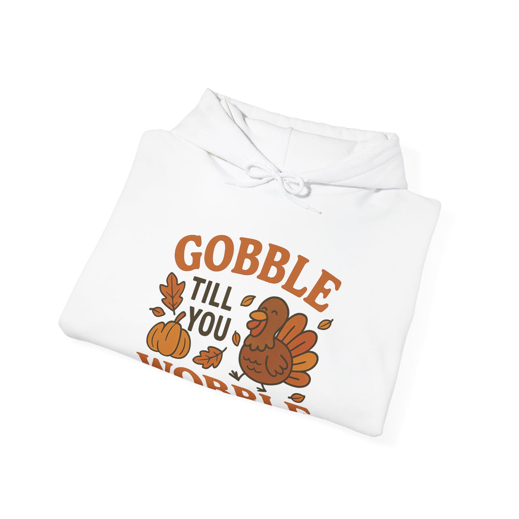 Thanksgiving Gobble Till You Wobble Hoodie, Fall Sweatshirt, Unisex Pullover, Thanksgiving Gift, Cozy Hoodie, Autumn Apparel