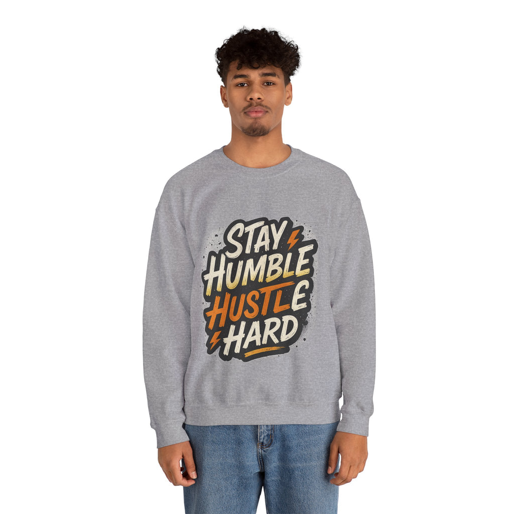 Stay Humble Hustle Hard Crewneck Sweatshirt | Motivational Unisex Sweatshirt | Inspirational Gift | Positive Quote Apparel