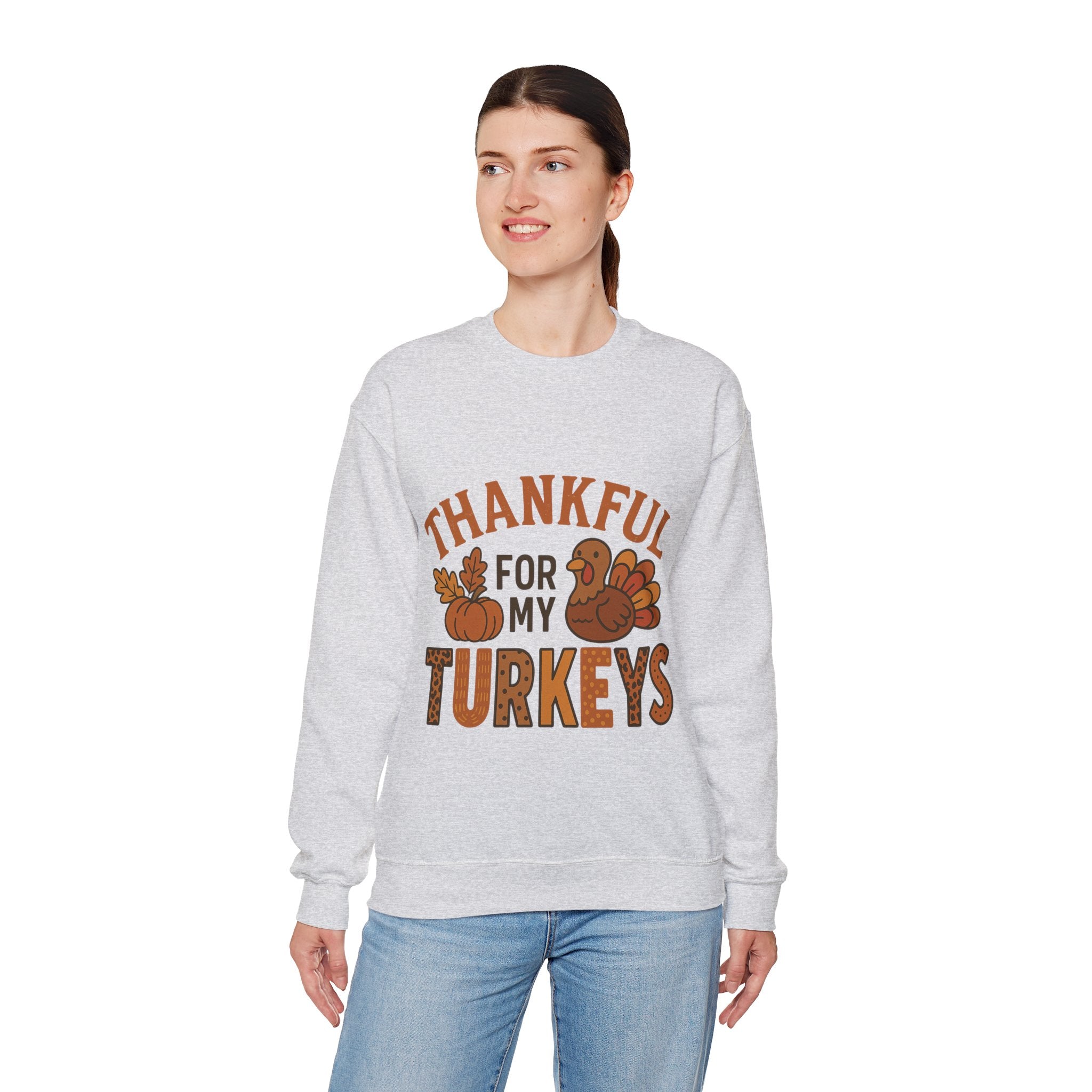 Thankful for My Turkeys Sweatshirt, Cozy Autumn Crewneck, Thanksgiving Apparel, Fall Fashion, Family Gathering Outfits