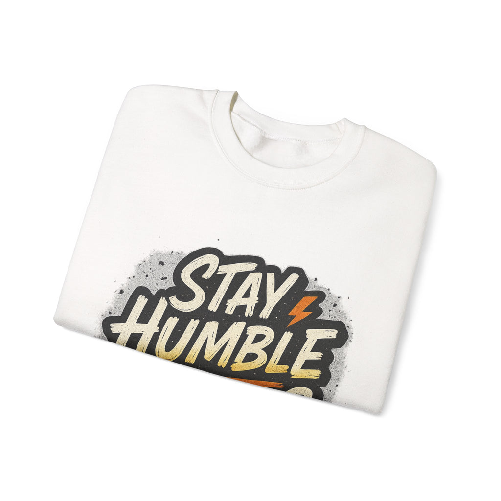 Stay Humble Hustle Hard Crewneck Sweatshirt | Motivational Unisex Sweatshirt | Inspirational Gift | Positive Quote Apparel