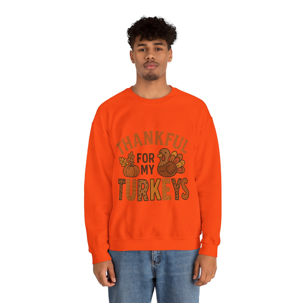 Thankful for My Turkeys Sweatshirt, Cozy Autumn Crewneck, Thanksgiving Apparel, Fall Fashion, Family Gathering Outfits